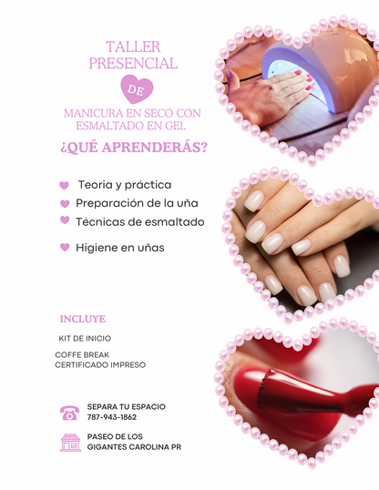 Taller Presencial Manicura en Seco con Esmaltado en Gel (Privados)